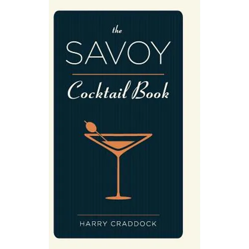 The Savoy Cocktail Book - Hardcover