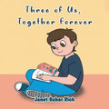 Three of Us, Together Forever - Paperback