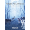 Wolf Warriors: The 4-Story Collection - Paperback