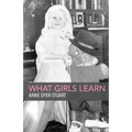 What Girls Learn - Paperback
