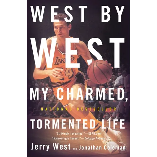 West by West: My Charmed, Tormented Life - Paperback