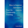 How to Improve Attendance Quickly - Paperback