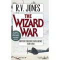 The Wizard War: British Scientific Intelligence 1939-1945 - Hardcover