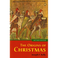 The Origins of Christmas, revised edition - Paperback