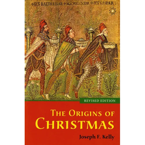 The Origins of Christmas, revised edition - Paperback