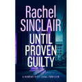 Until Proven Guilty: A Damien Harrington Legal Thriller 6