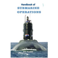 Handbook of Submarine Operations - Paperback