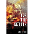 For the Better - Paperback