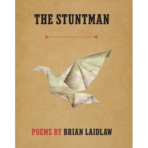 The Stuntman: Poems - Paperback