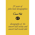 Concert Hall. Discography of the Concert Hall Society and Concert Hall Record Club. - Paperback