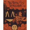Be Kind My Neighbor - Paperback