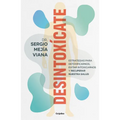 Desintoxícate / Detox Yourself - Paperback
