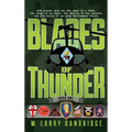Blades of Thunder: Book One of Two