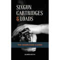 Sixgun Cartridges & Loads - Paperback