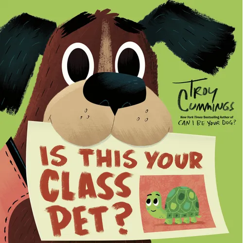 Is This Your Class Pet? - Hardcover