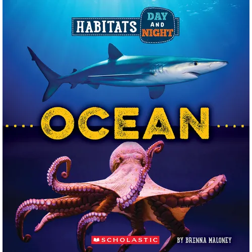 Ocean (Wild World: Habitats Day and Night) - Paperback