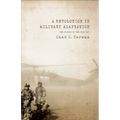 A Revolution in Military Adaptation: The US Army in the Iraq War - Paperback