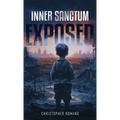 Inner Sanctum Exposed - Hardcover