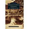 Marian Coffin Gardens at Gibraltar