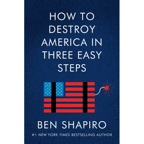 How to Destroy America in Three Easy Steps - Paperback
