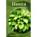 Hosta: Plant overview and guide - Paperback