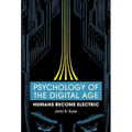 Psychology of the Digital Age - Paperback