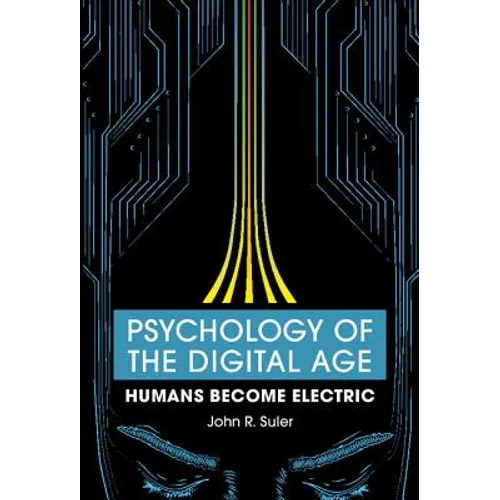 Psychology of the Digital Age - Paperback