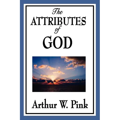 The Attributes of God - Paperback