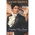Delighting Mrs. Bennet: A Pride and Prejudice Variation - Paperback