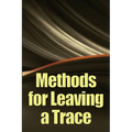 Methods for Leaving a Trace: Greatest Manual for Leaving a Trace