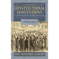 A Treatise on Constitutional Conventions