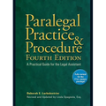 Paralegal Practice & Procedure: A Practical Guide for the Legal Assistant - Paperback