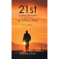 21st Century Proverbs of William Craig: Second Edition - Hardcover