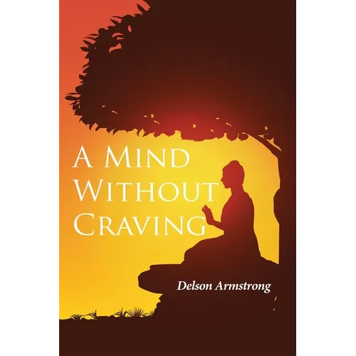 A Mind Without Craving - Paperback