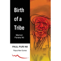 Birth of a Tribe - Paperback