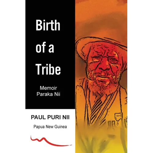 Birth of a Tribe - Paperback
