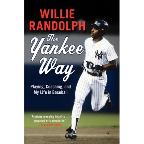 The Yankee Way: Playing, Coaching, and My Life in Baseball - Paperback
