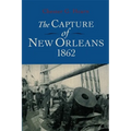 The Capture of New Orleans 1862