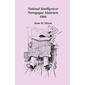National Intelligencer Newspaper Abstracts, 1844