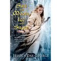 Sun and Moon, Ice and Snow - Paperback