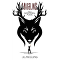 Mageling: A Slice of Life Progression Fantasy - Paperback