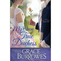 My Own True Duchess - Paperback