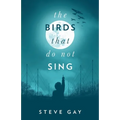 The Birds that do not Sing - Paperback