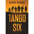 Tango Six: A Screenplay - Paperback