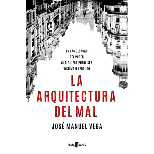 La Arquitectura del Mal / The Architecture of Evil - Paperback