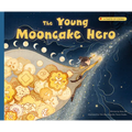 The Young Mooncake Hero - Paperback