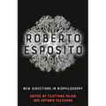 Roberto Esposito: New Directions in Biophilosophy - Paperback