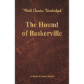 The Hound of Baskerville (World Classics, Unabridged) - Paperback