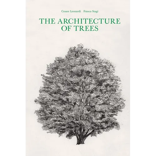 The Architecture of Trees - Hardcover
