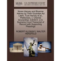 Noren Harvey and Bivenne Harvey by Their Guardian Ad Litem, Tuck Harvey Et Al., Petitioners, V. Chemie Grunenthal, G.M.B.H. U.S. Supreme Court Transcr